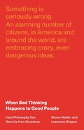 Cover: When Bad Thinking Happens to Good People - Princeton University Press