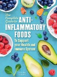 Enlarge image Cover: The Complete Guide to Anti-Inflammatory Foods: Volume 10 - Chartwell Books