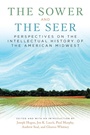 Cover: Sower and the Seer - Wisconsin Historical Society Press