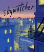 Cover: Skywatcher - Tilbury House Publishers