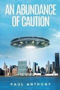 Cover: An Abundance of Caution - Paul Anthony