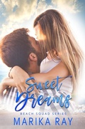 Cover: Sweet Dreams (Beach Squad Series, #1) - Marika Ray