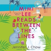 Enlarge image Cover: Mimi Lee Reads Between the Lines - Blackstone Publishing