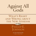 Cover: Against All Gods - Blackstone Publishing