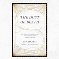 Cover: The Dust of Death - Blackstone Publishing