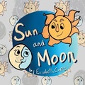 Cover: Sun and Moon / Sol y Luna - IngramSpark