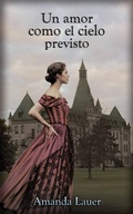 Cover: Un amor como el cielo previsto - Cielo previsto