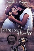 Cover: Princess Hunter (A Princess Hunter Novel, #1) - A Princess Hunter Novel