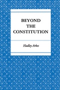 Cover: Beyond the Constitution - Princeton University Press