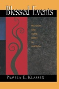Cover: Blessed Events - Princeton University Press