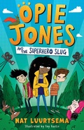 Cover: Opie Jones and the Superhero Slug - Farshore