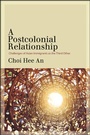 Cover: A Postcolonial Relationship - De Gruyter
