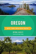 Cover: Oregon Off the Beaten Path (R) - Globe Pequot Press