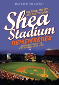Abbildung von: Shea Stadium Remembered - The Lyons Press