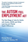 Cover: The Autism Full Employment Act - Sky Pony Press