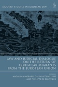 Cover: Law and Judicial Dialogue on the Return of Irregular Migrants from the European Union - Hart Publishing