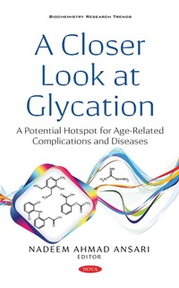 Abbildung von: Closer Look at Glycation - Nova Science Publishers Inc