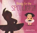Cover: Ready for the Spotlight! - Candlewick Press,U.S.