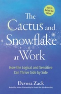 Cover: The Cactus and Snowflake at Work - Berrett-Koehler Publishers
