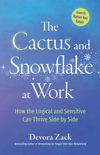 Enlarge image Cover: The Cactus and Snowflake at Work - Berrett-Koehler Publishers