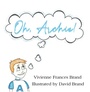 Cover: Oh, Archie! - Austin Macauley Publishers Ltd