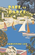 Cover: Dare to Dance - AUSTIN MACAULEY PUBLISHERS LTD