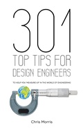 Cover: 301 Top Tips for Design Engineers - Austin Macauley Publishers Ltd