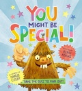 Cover: You Might Be Special! - Kids Can Press