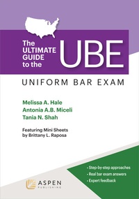 Enlarge image Cover: The Ultimate Guide to the UBE (Uniform Bar Exam) - Aspen Publishing