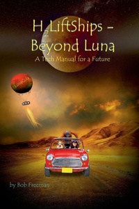 Enlarge image Cover: H2LiftShips - Beyond Luna - Indies United Publishing House, LLC