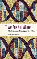 Cover: We Are Not Alone - Academic Studies Press
