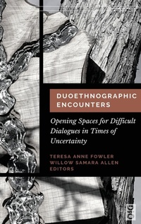 Enlarge image Cover: Duoethnographic Encounters - Dio Press Inc