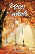 Cover: Pieces of a Whole - Dorrance Publishing Co.