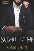 Cover: Submit to Me - Eidyllio Publishing