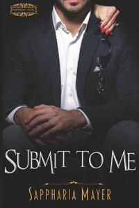 Enlarge image Cover: Submit to Me - Eidyllio Publishing