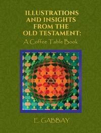 Abbildung von: Illustrations and Insights from the Old Testament - Austin Macauley Publishers LLC