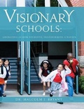 Cover: Visionary Schools - Palmetto Publishing