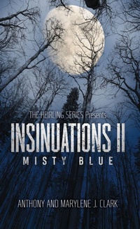 Enlarge image Cover: Insinuations II - Xulon Press