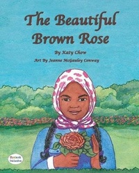 Enlarge image Cover: The Beautiful Brown Rose - MacLaren-Cochrane Publishing