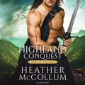 Cover: Highland Conquest - Blackstone Publishing