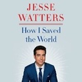 Cover: How I Saved the World - HarperCollins