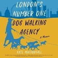 Cover: London's Number One Dog-Walking Agency - HarperCollins