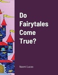 Cover: Do Fairytales Come True? - Lulu.com