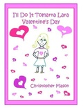 Cover: I'll Do It Tomarra Lara Valentine's Day - Lulu.com
