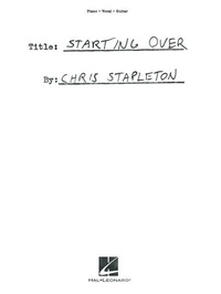 Enlarge image Cover: Chris Stapleton - Starting Over - Hal Leonard Corporation