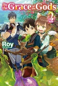 Cover: By the Grace of the Gods: Volume 2 - J-Novel Club