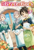 Cover: By the Grace of the Gods: Volume 3 - J-Novel Club