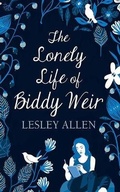 Cover: The Lonely Life of Biddy Weir - Audible Studios on Brilliance