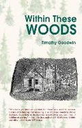 Cover: Within These Woods - Riverfeet Press