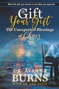 Cover: The Unexpected Blessings of Chaos - Joyful Sound Ministries, Inc.